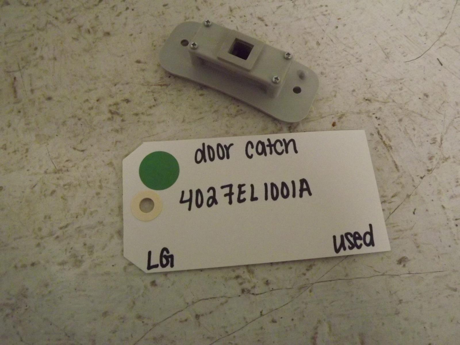 LG Dryer 4027EL1001A Door Catch Used LG Dryer 4027EL1001A Door Catch Used